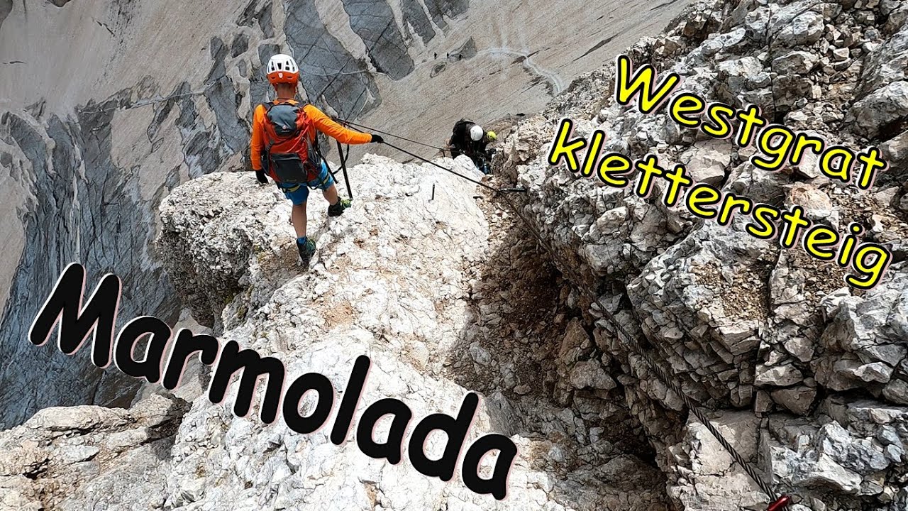 Marmolada Westgrat Klettersteig - über Gletscher und Klettersteig auf die Königin der Dolomiten!