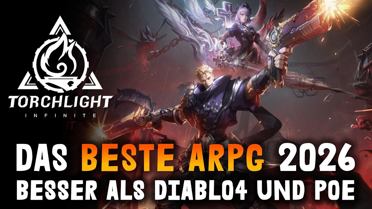 Torchlight Infinite vs Diablo 4 vs Path of Exile 2 – Welches ARPG ist das Beste?