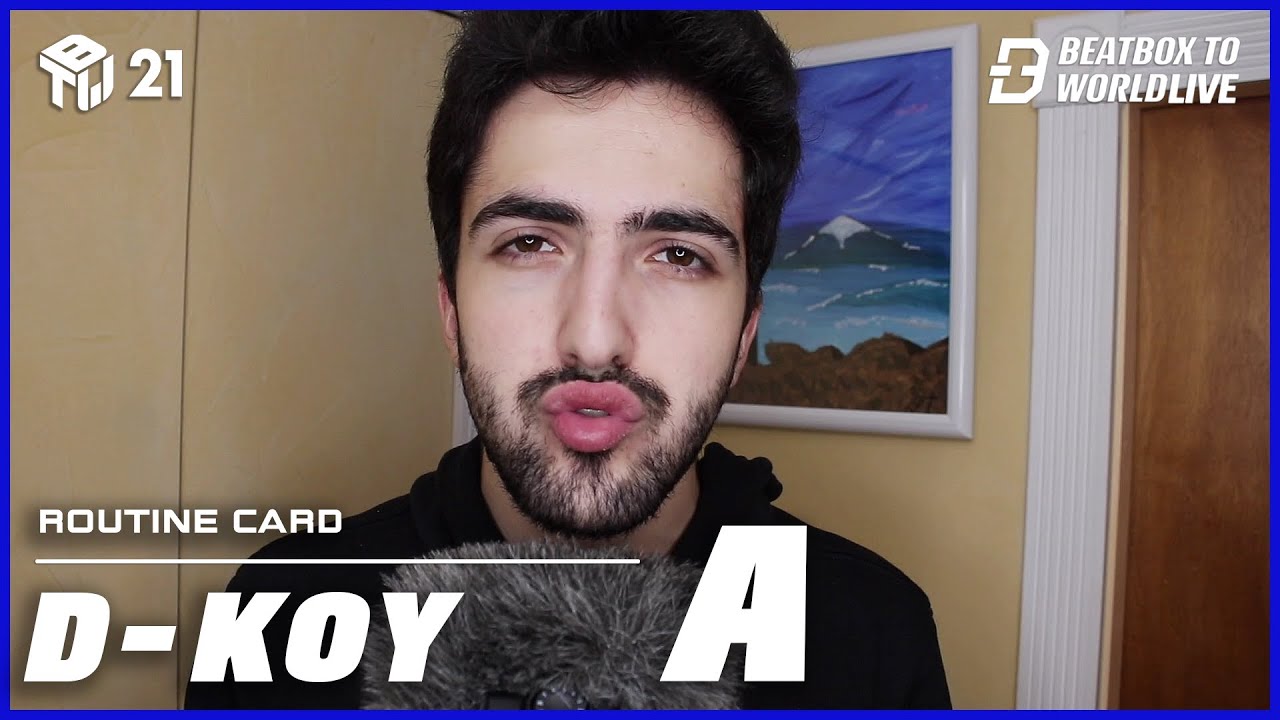 D-Koy Routine Card A | Beatbox To World Live 2021