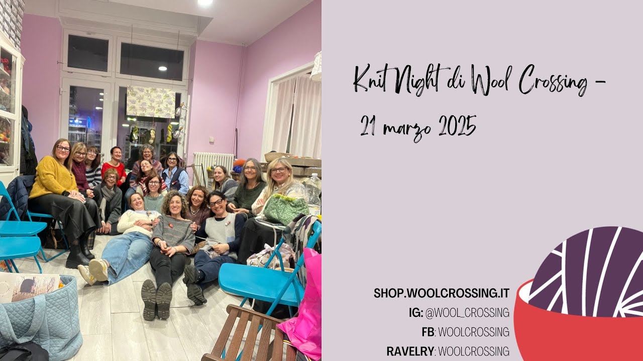 Wool Crossing Knit Night - 21 marzo 2025