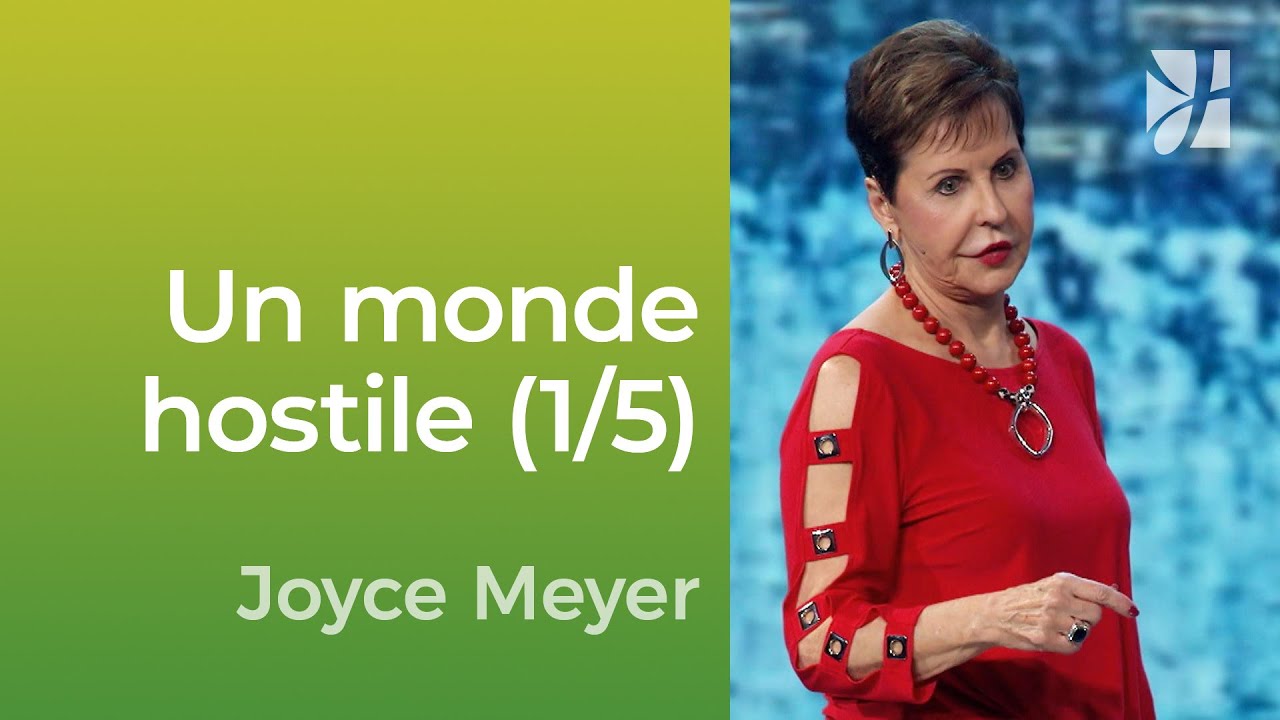 Comment être croyant dans un monde hostile ? (1/5) - Joyce Meyer -  Vivre au quotidien