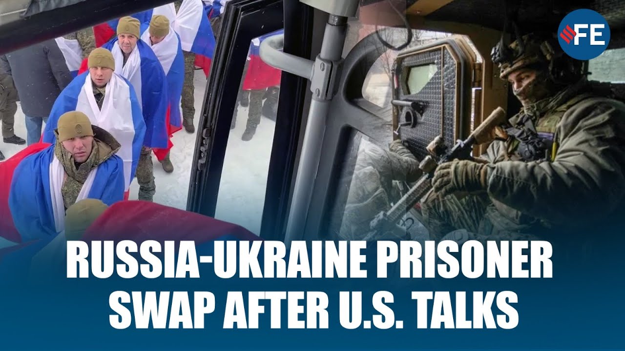 Russia, Ukraine Swap 157 Prisoners After U.S.-Brokered Talks