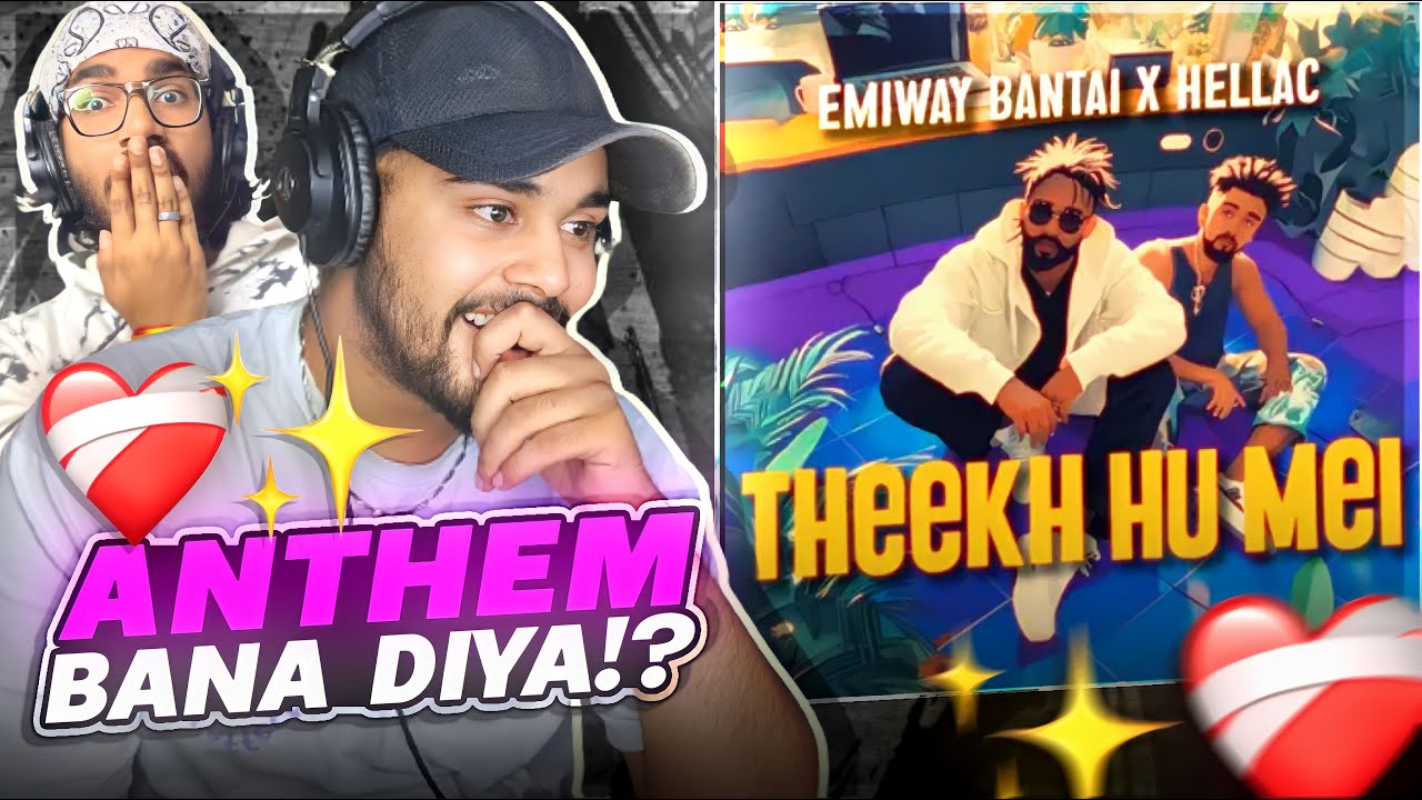 Emiway Bantai - Theekh Hu Mei Reaction Video
