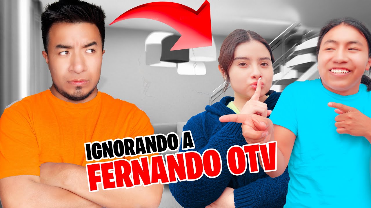 IGNORANDO A FERNANDO OTAVALO Y ESTO PASO!!