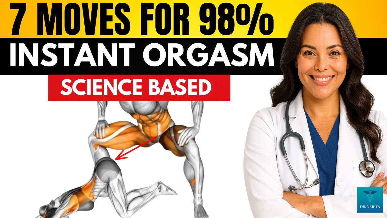 7 Science-Based Moves That Make Her Climax Faster Than You Think | Urologist Explains
