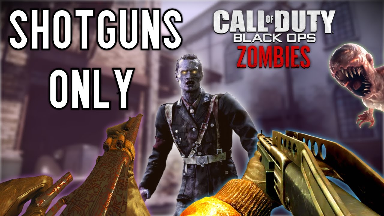 Задание «Только дробовики» на всех картах режима «Зомби» в Black Ops.