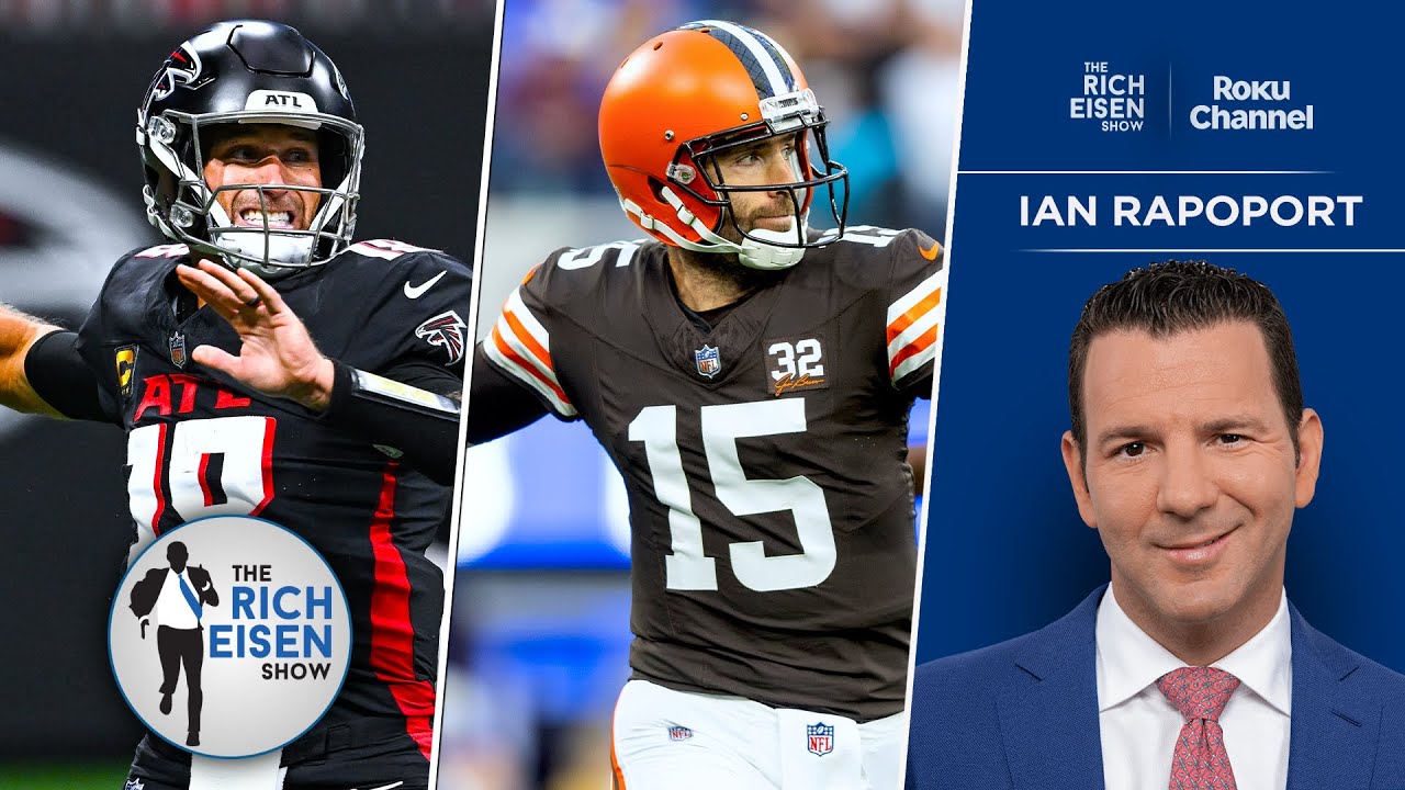 NFL Insider Ian Rapoport: How Browns&rsquo; Flacco Signing Impacts Kirk Cousins | The Rich Eisen Show