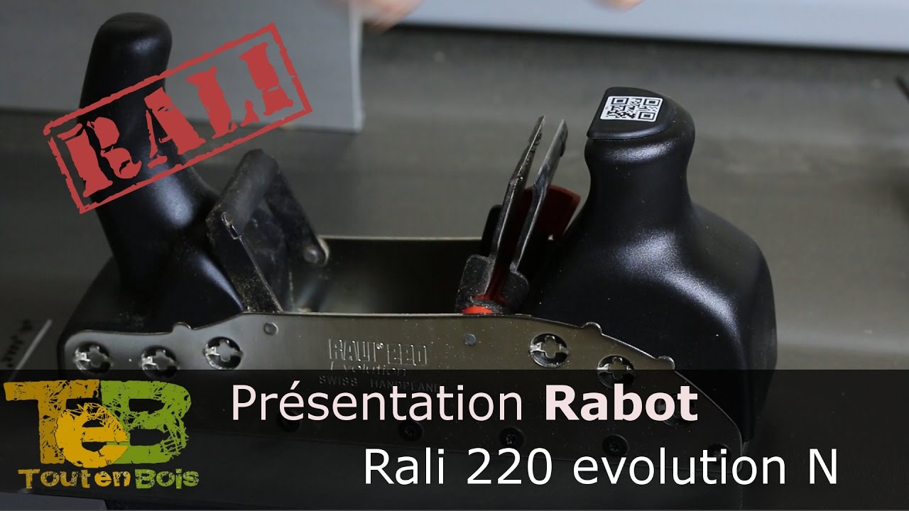 Outil à main - Essai du rabot Rali 220 évolution N
