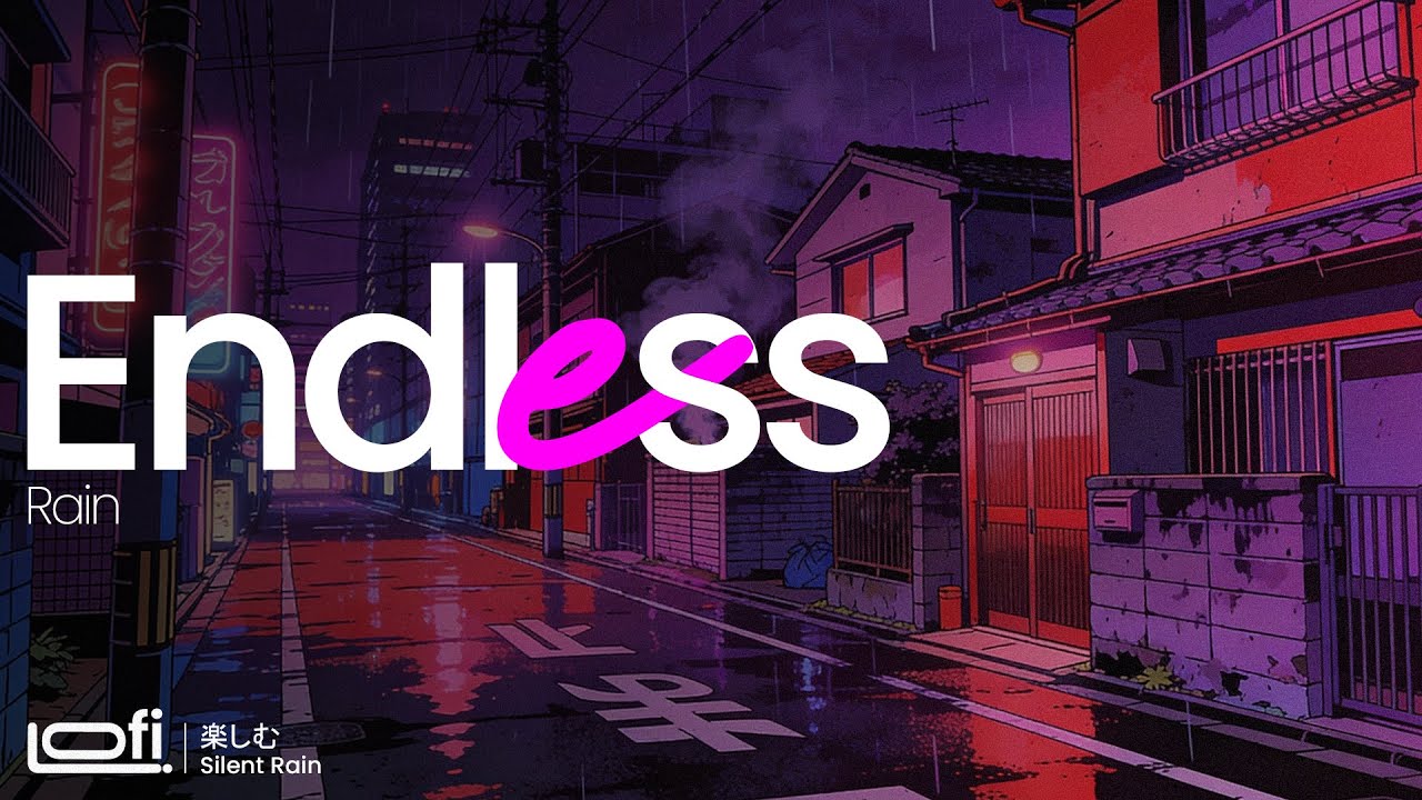 Lonely Rainy Night LoFi for Overthinking and Late Hours - Endless Rain ☔️🌧🌙