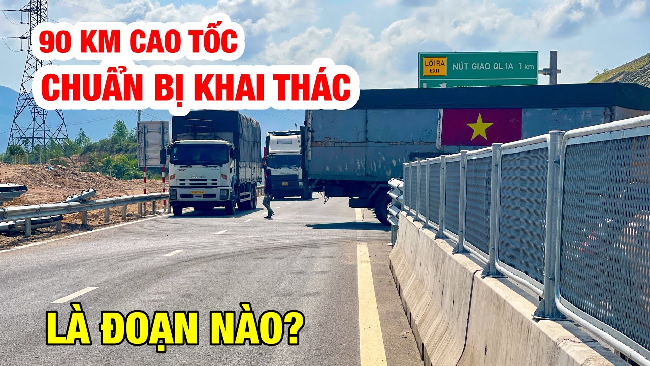 10/2/2026 (23 TẾT) KHAI THÁC 90 KM CAO TỐC QUA TỈNH BÌNH ĐỊNH CŨ