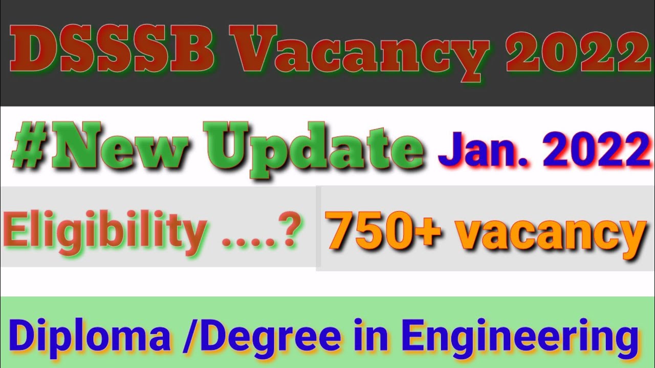 #DSSSB #Vacancy 2022|| AE/JE New Vacancy 2022 Update