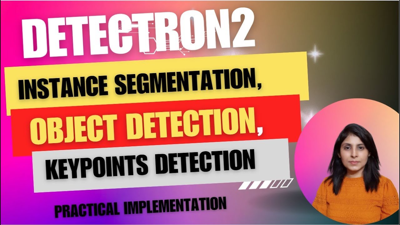 DETECTRON2  | Instance Segmentation, Object Detection, Keypoints Detection