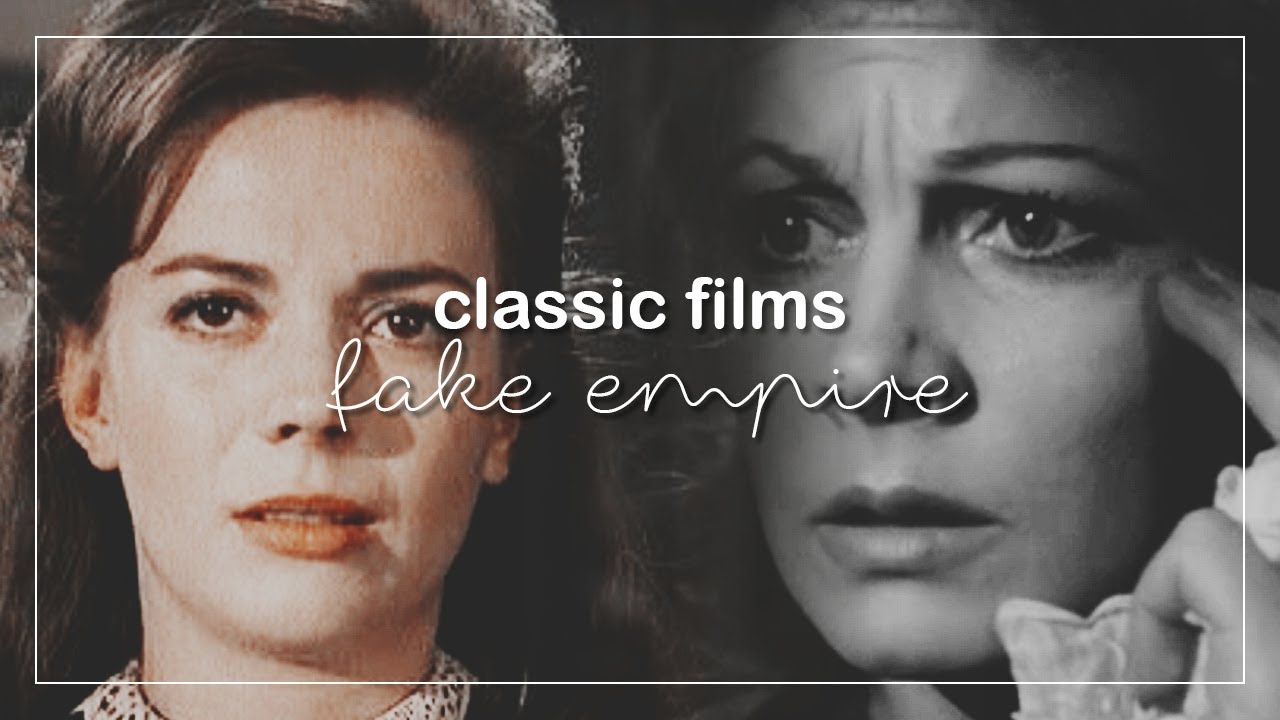 Classic Films | Fake Empire