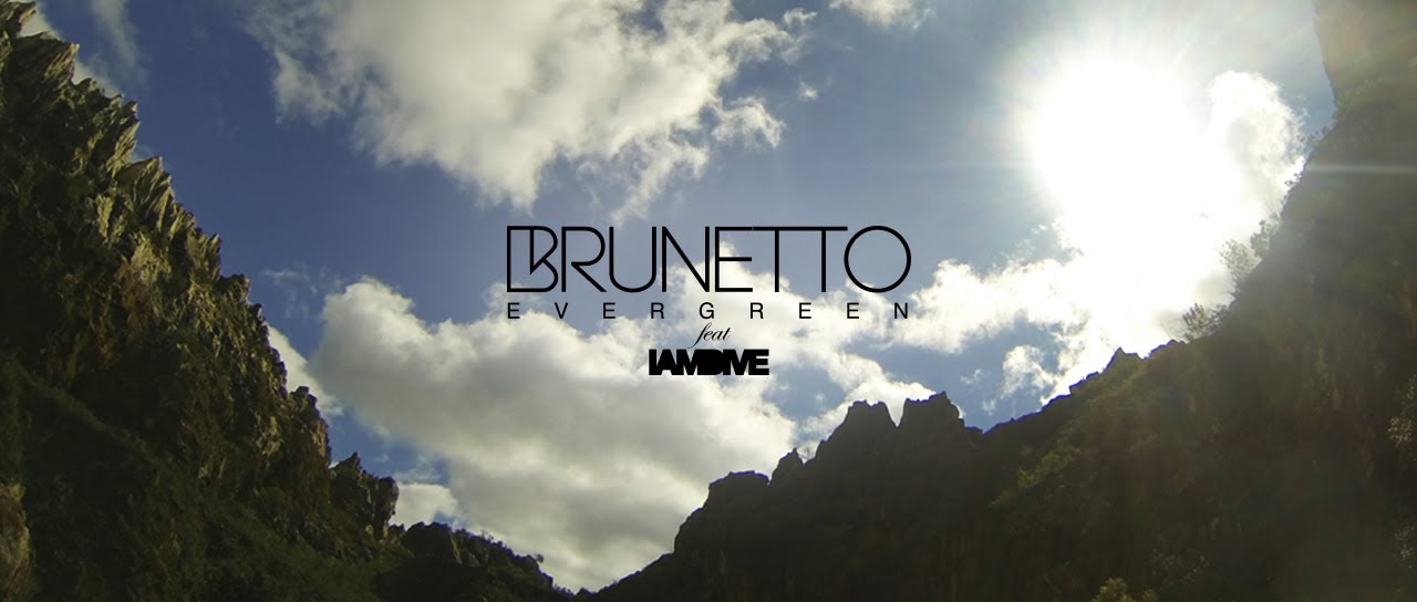 BRUNETTO - EVERGREEN ( feat. I AM DIVE)