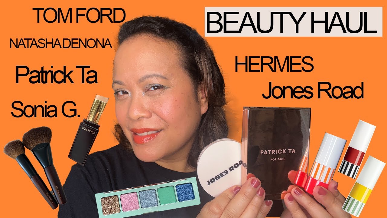BEAUTY HAUL-Hermes Shiny Lipsticks, Jones Road Bronzer, Tom Ford Concealer, Patrick Ta,Sonia G.