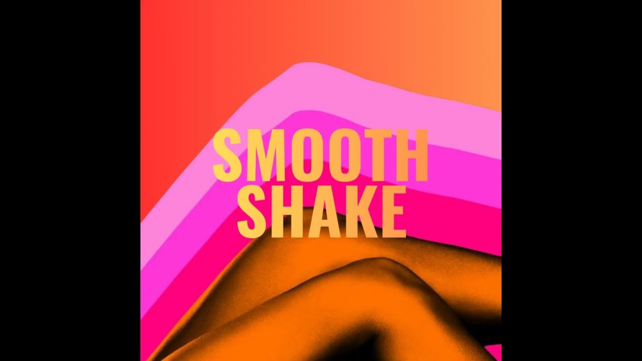 Effendi - Smooth Shake (Original Mix)