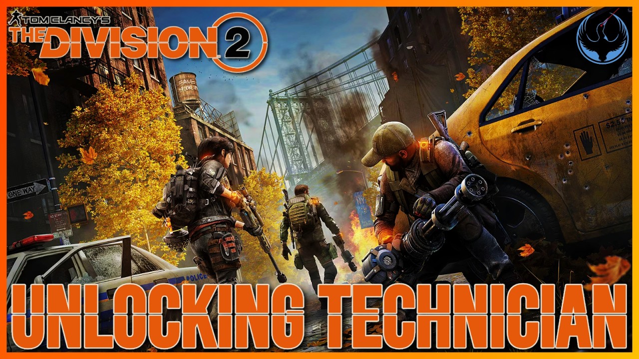 The Division 2 - Unlocking Technician