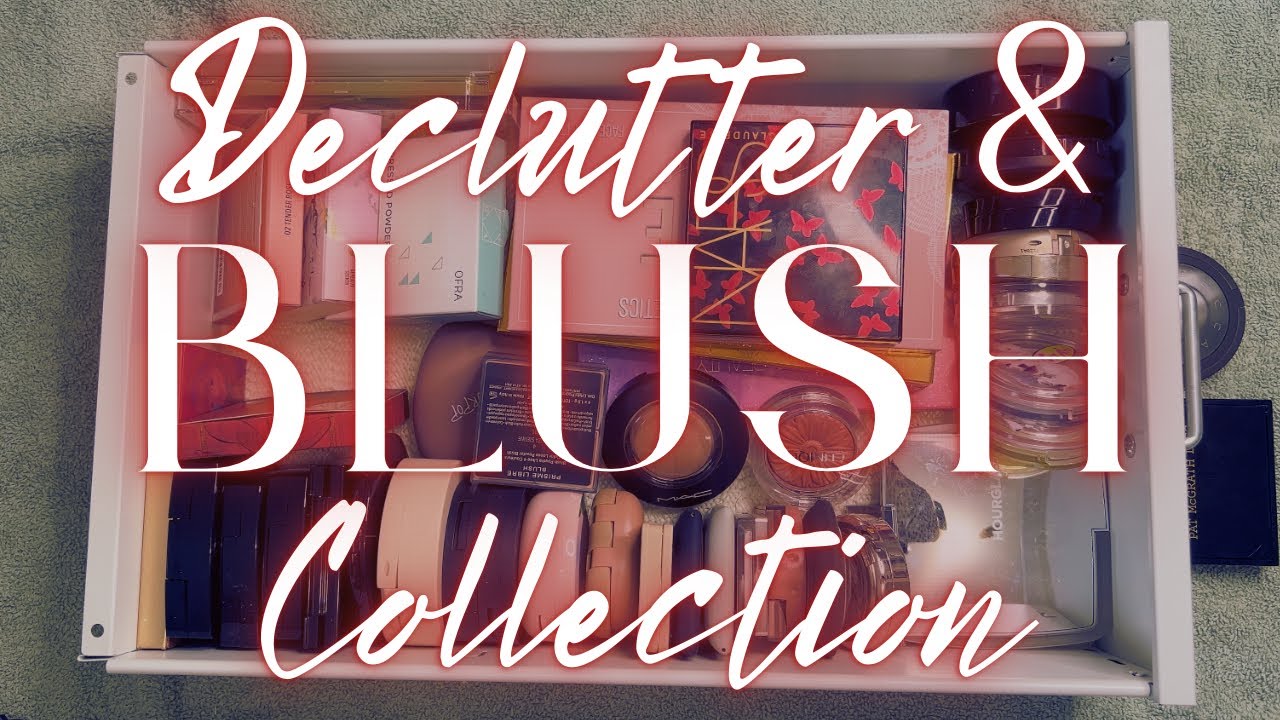 COLLECTION AND DECLUTTER 2025 || Part Seven: Blush