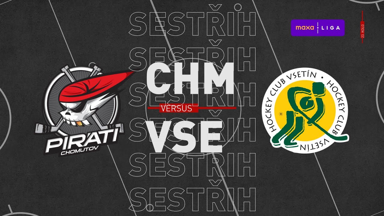 SESTŘIH 23. kolo Maxa liga: Piráti Chomutov - VHK ROBE Vsetín 1:4