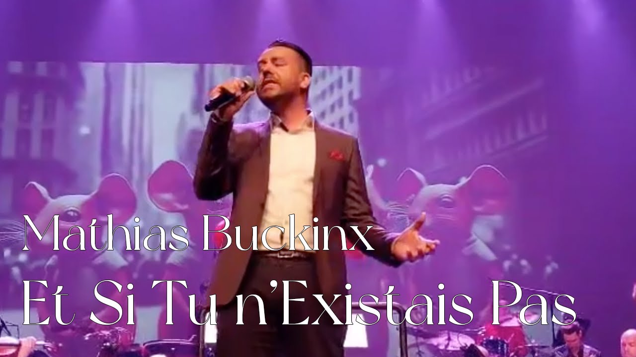 Mathias Buckinx - Et Si Tu n'Existais Pas