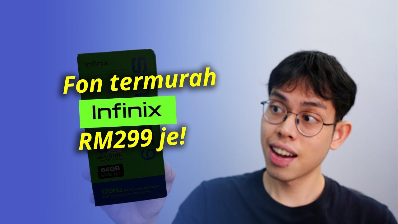 Fon Infinix paling murah di pasaran! RM299 je! Berbaloi?