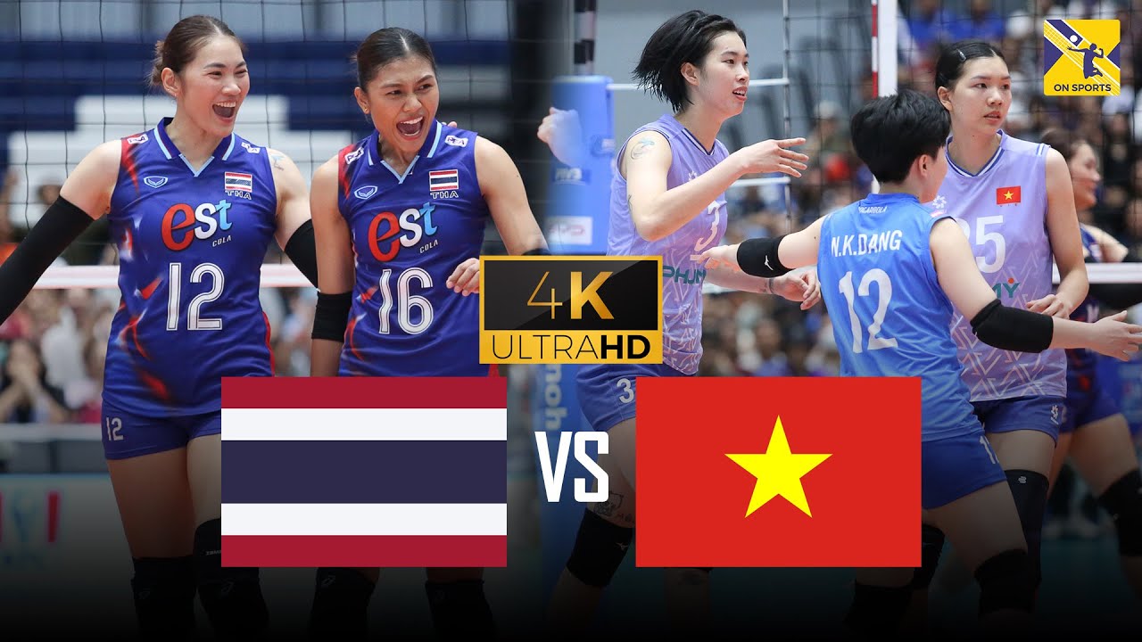 Full 4K | THAILAND vs. VIETNAM | Đại chiến rực lửa Thatdao - Pimpichaya vs. Thanh Thúy - Bích Thủy
