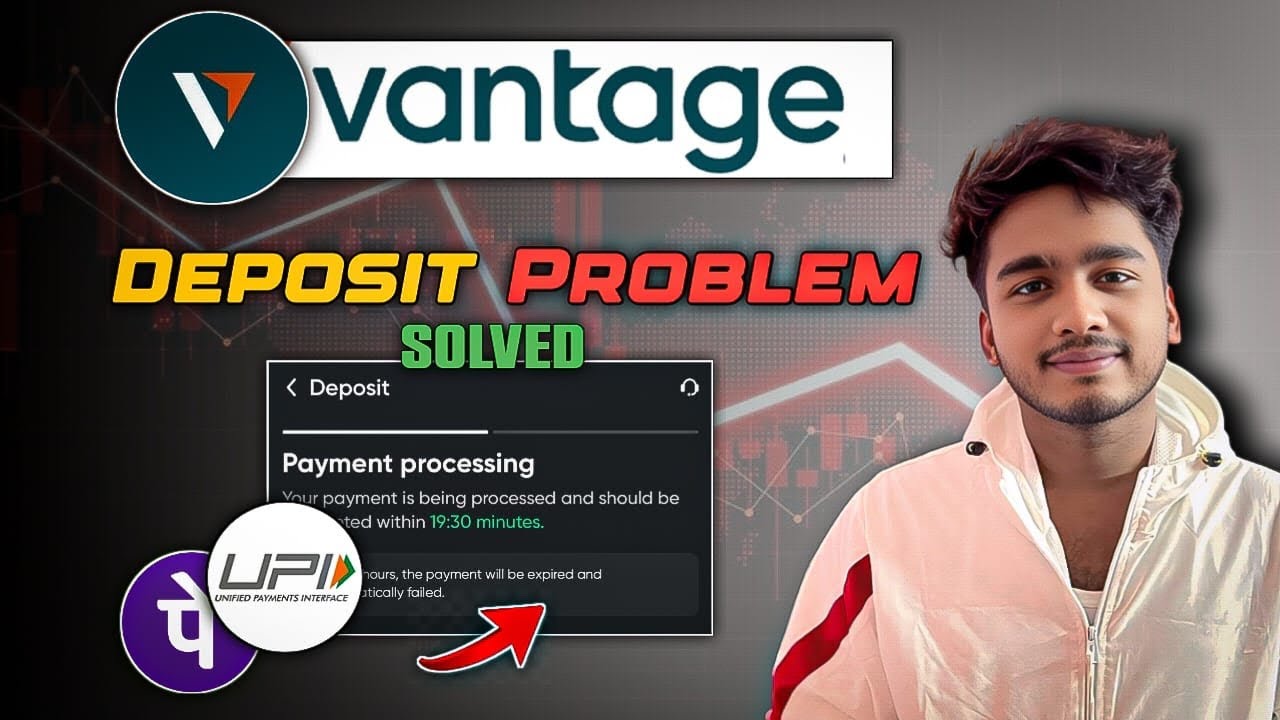 Vantage deposit problem || Vantage deposit problem solved || Vantage deposit failed 