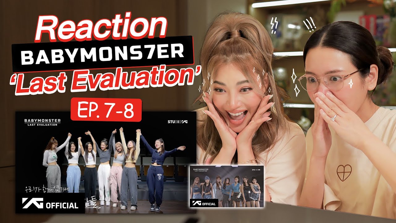 Reaction รีแอค Baby Monster ‘Last Evaluation’ EP. 7-8 | Diamond Grains EP.139