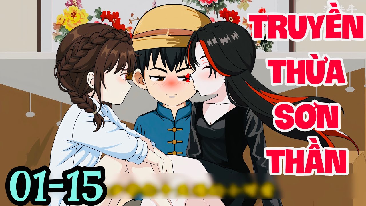 FULL ( TẬP 01- 15 ) | TÁI SINH TÔI NHẬN ĐƯỢC TRUYỀN THỪA CỦA SƠN THẦN | MYMY VIETSUB