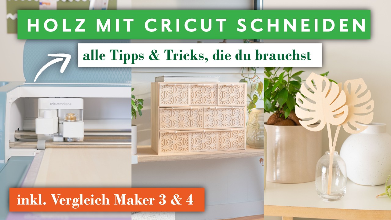 Probleme beim Holz mit Cricut Maker schneiden? Meine Tipps inkl. Vergleich von Cricut Maker 3 und 4