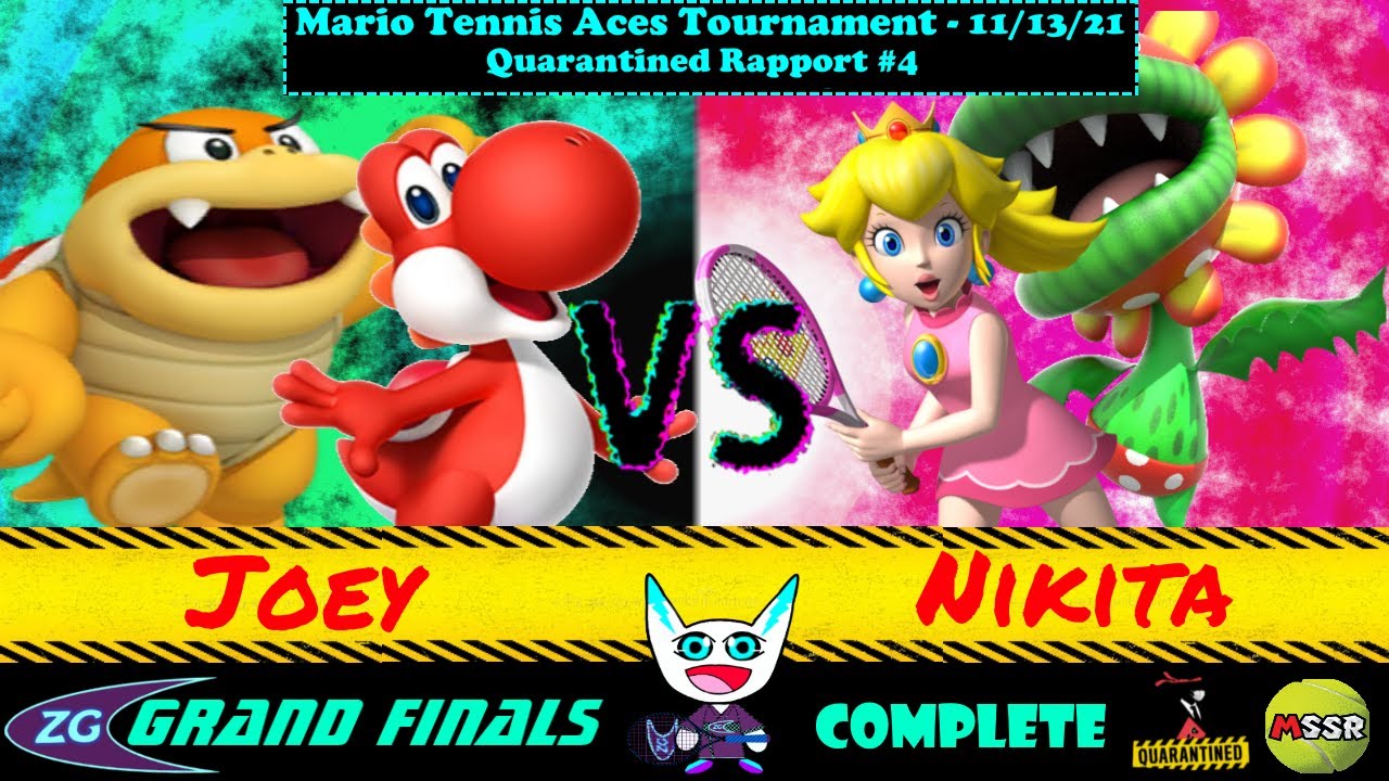 Quarantined Rapport 4 - Mario Tennis Aces Tournament Grand Finals Full - Joey vs Nikita