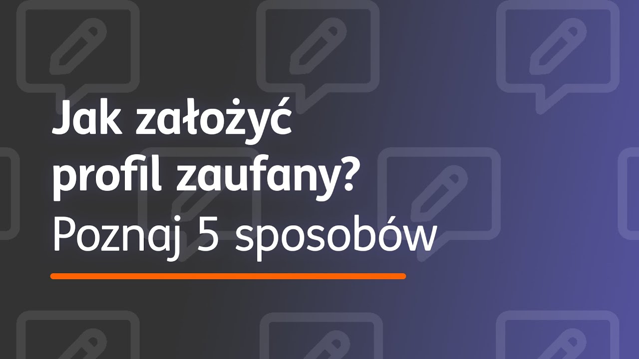 Jak założyć profil zaufany? Instrukcja krok po kroku