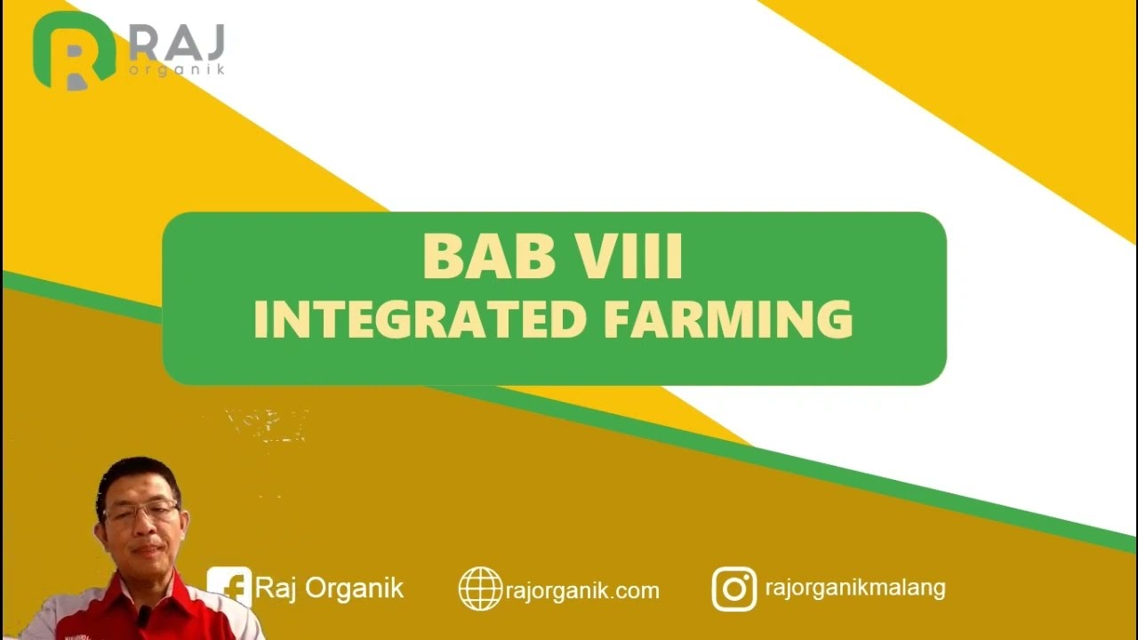 WEBINAR BUDIDAYA CACING  - BAB VIII INTEGRATED FARMING