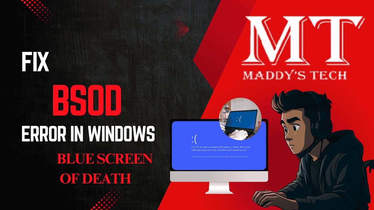 How to Fix Blue Screen Error on Windows | Step-by-Step Guide 2025 | Maddy's Tech