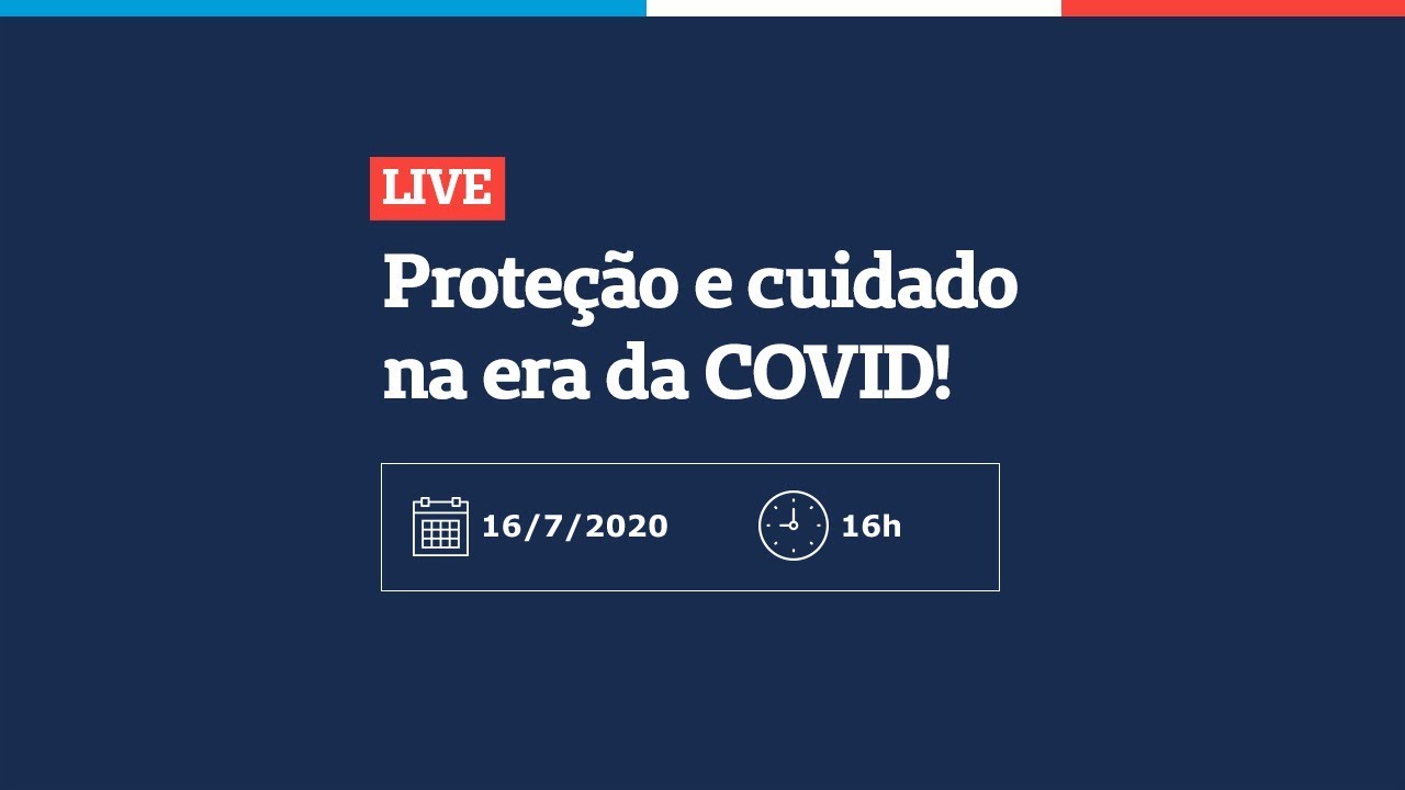 Prote&ccedil;&atilde;o e Cuidado na Era da Covid-19