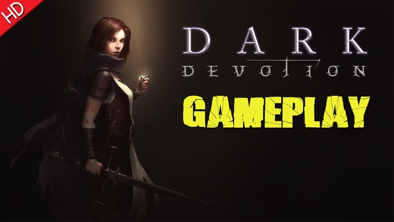 Dark Devotion (HD) PC Gameplay