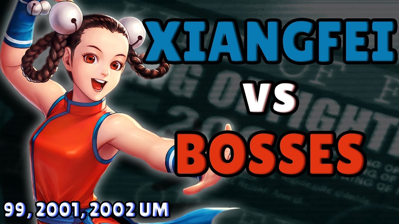 Xiangfei vs Bosses