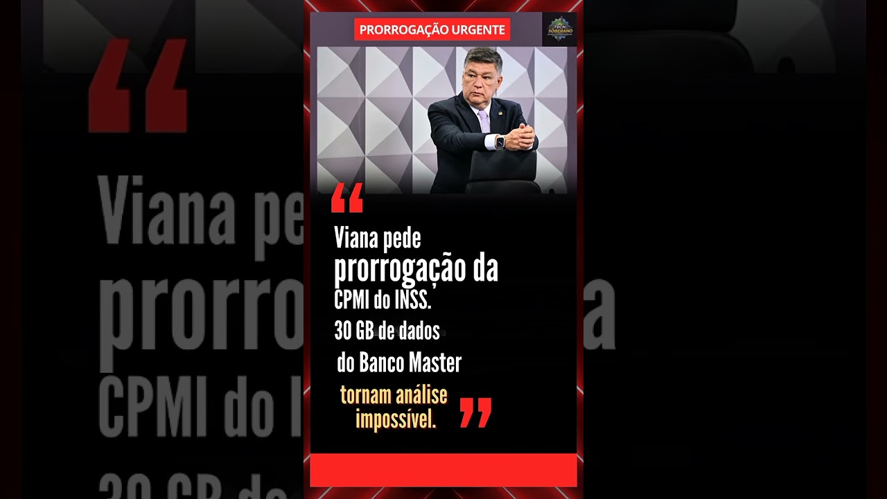 Presidente da CPMI do INSS Usa 30 GB de Dados do  Master para For&ccedil;ar Prorroga&ccedil;&atilde;o e Evitar Blindagem