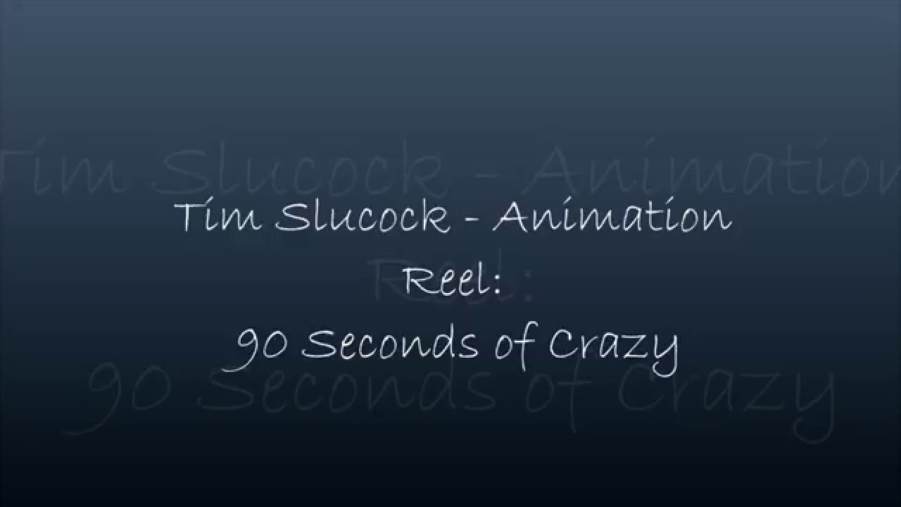 Tim Slucock - Animation Voice Reel: 90 Seconds of Crazy