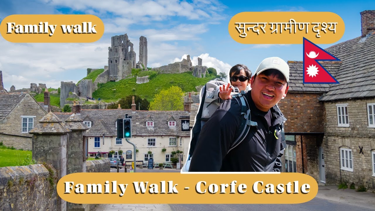 Family Walk Around Corfe Castle | नेपाली Family Travel Vlog UK 🇬🇧🇳🇵