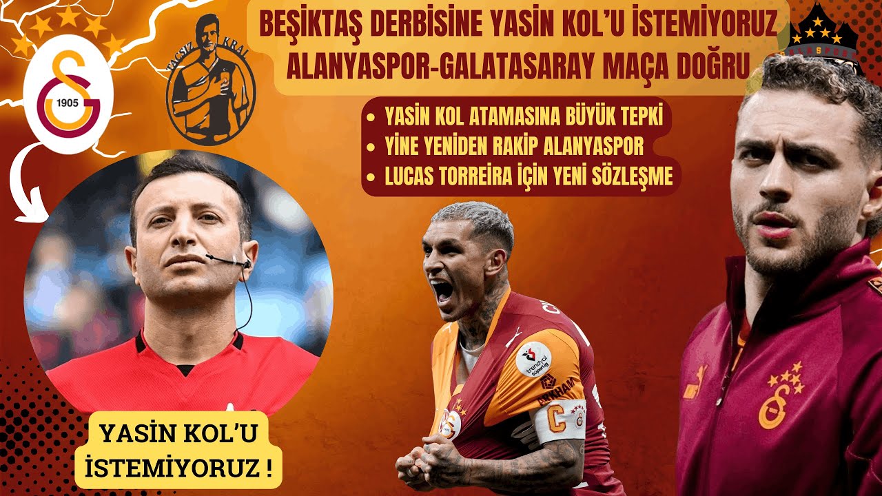 Galatasaray'da Yasin Kol'a Büyük Tepki | Fenerbahçe Açıklamasına TFF Cevabı Bekleniyor | Alanyaspor