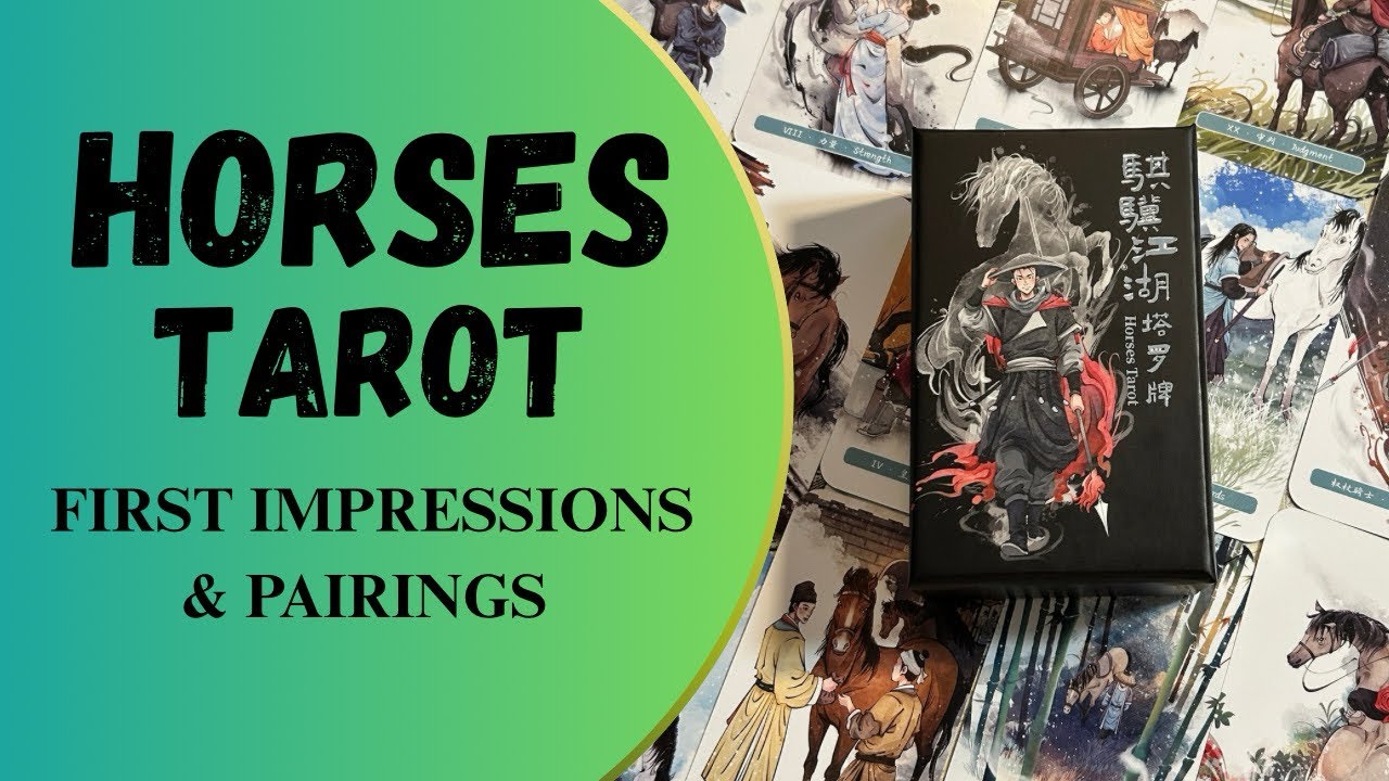 *NEW* Horses Tarot | A Chatty First Impressions w/ Pairings 