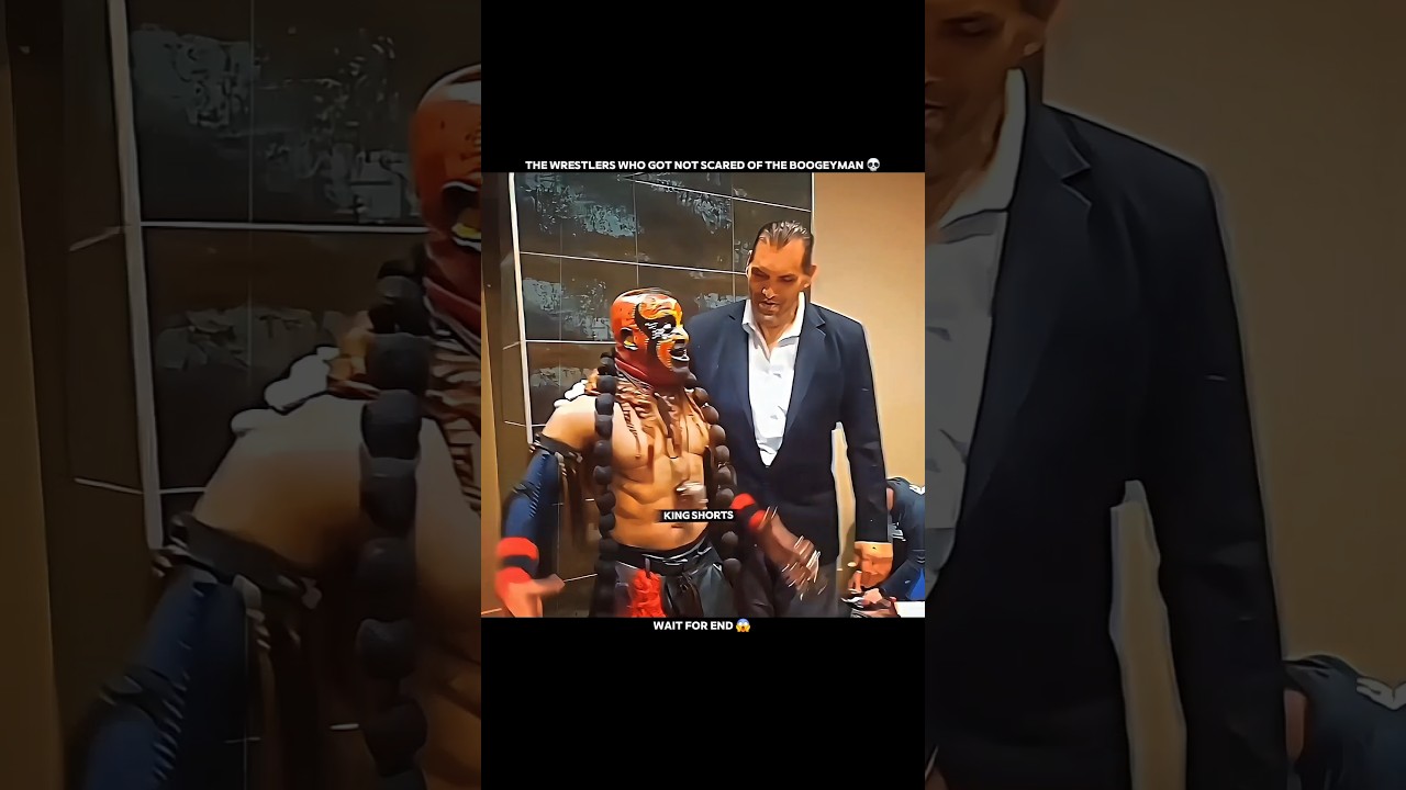 The wrestlers who got scared and not scared of the boogeyman 