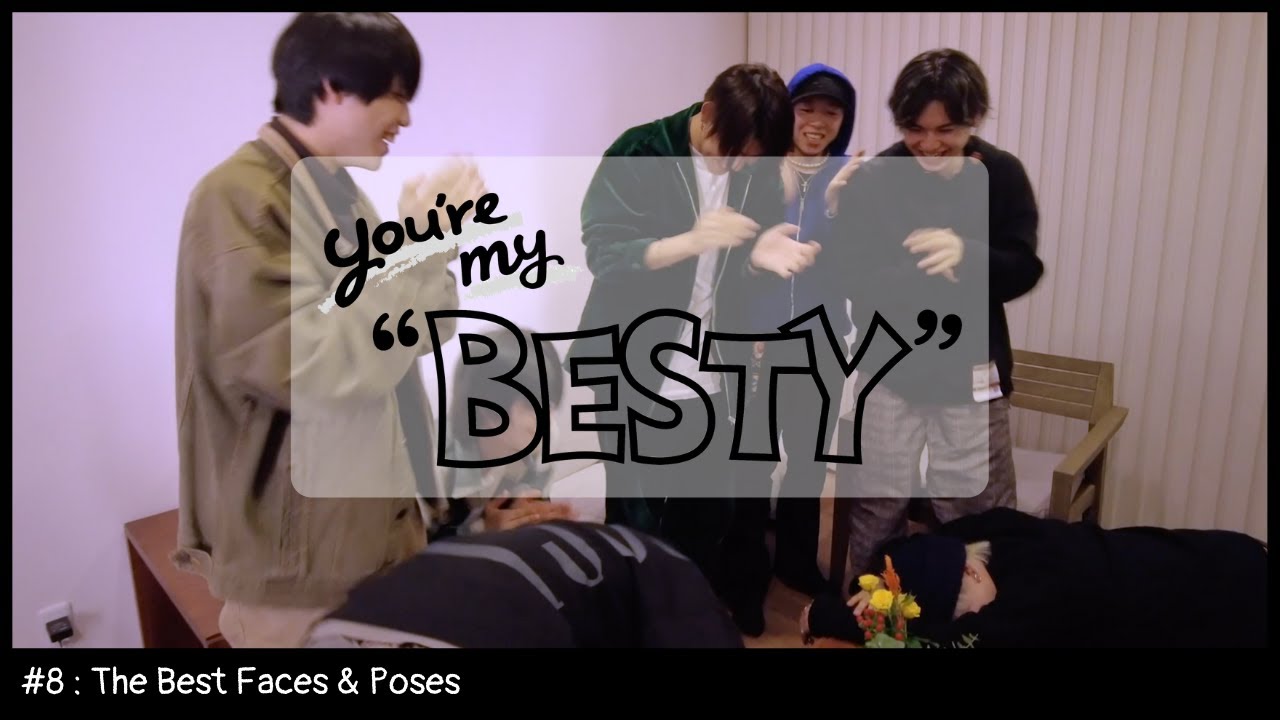 BE:FIRST / キメ顔・キメポーズ選手権 (The Best Faces & Poses) [You're My 