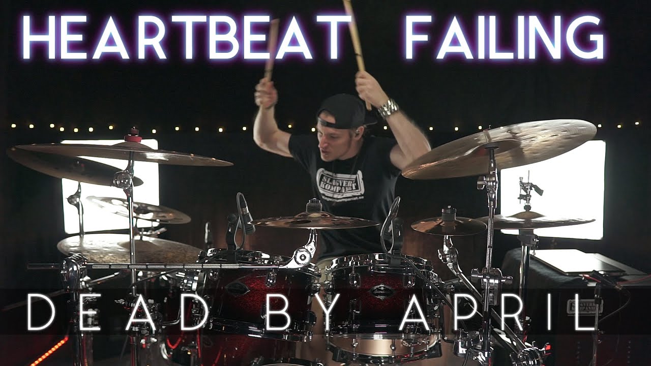 Dead By April - Heartbeat Failing (Drum Cover)