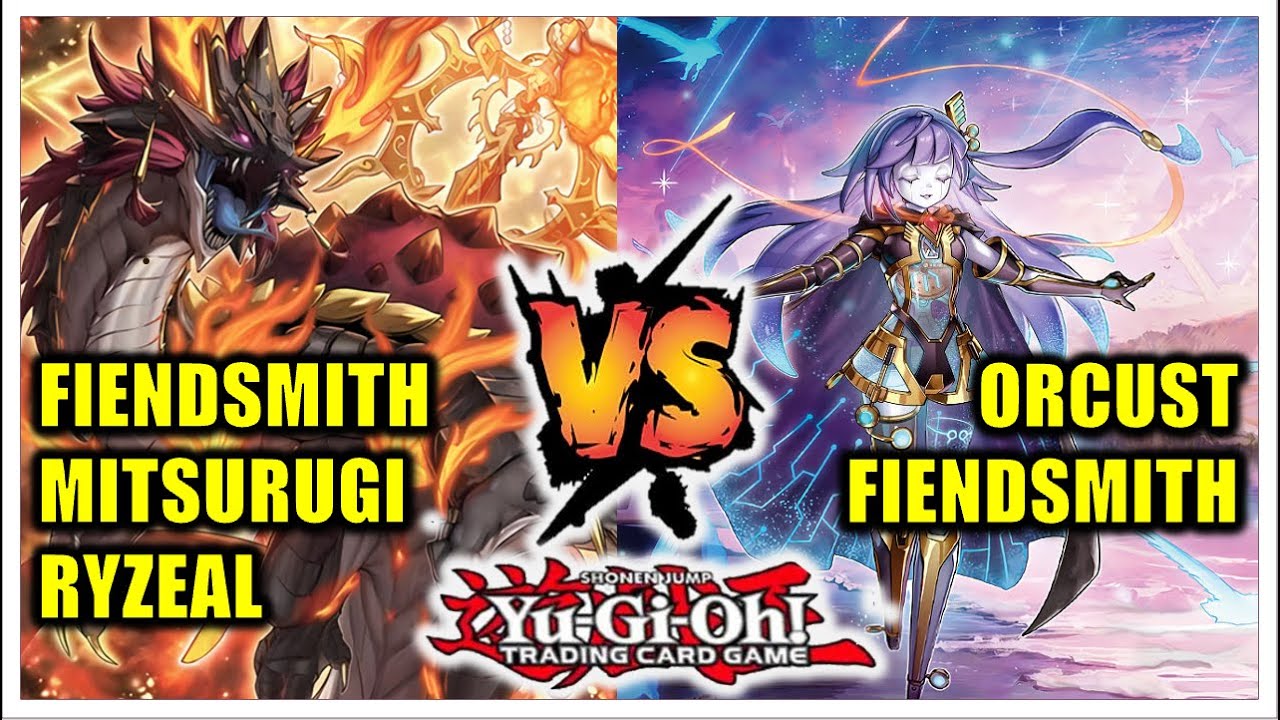 ORCUST FIENDSMITH VS MITSURUGI FIENDSMITH RYZEAL MATCH! Yu-Gi-Oh!