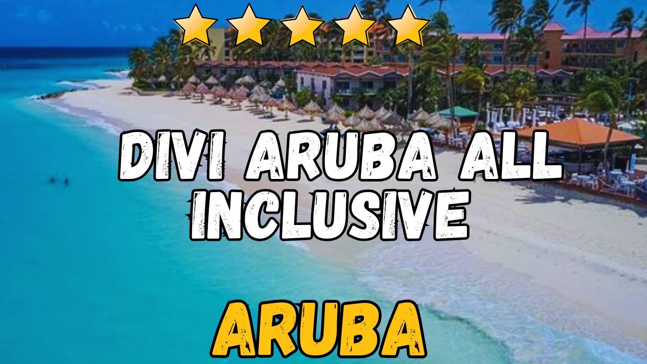 Divi Aruba All Inclusive Resort Review | Best Caribbean Beachfront Hotel & Activities