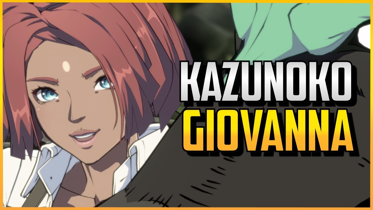 GGST ▰ Kazunoko With The Nasty Giovanna Mixups Ft. FAB【Guilty Gear Strive】
