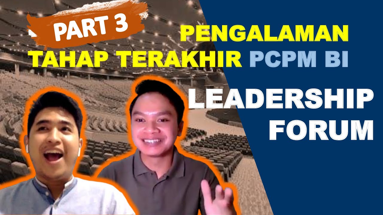 PCPM BANK INDONESIA | TIPS & TRICKS LOLOS SELEKSI PCPM (PART 3)