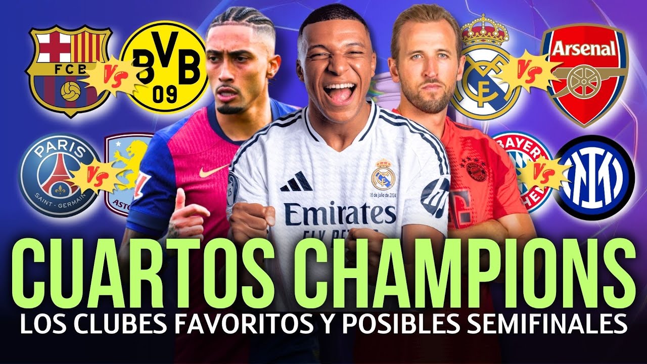 ASÍ SERÁN LOS CUARTOS DE FINAL DE LA CHAMPIONS LEAGUE | PORCENTAJES Y FAVORITOS | ANÁLISIS
